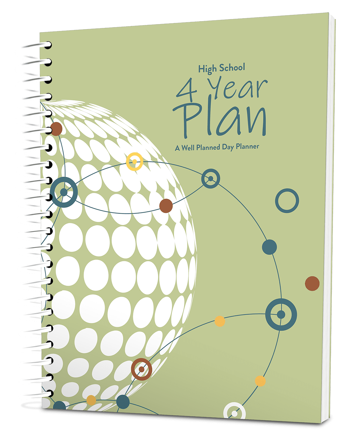 Well Planned Day: High School 4 Year Plan (2025-2029) - Circles