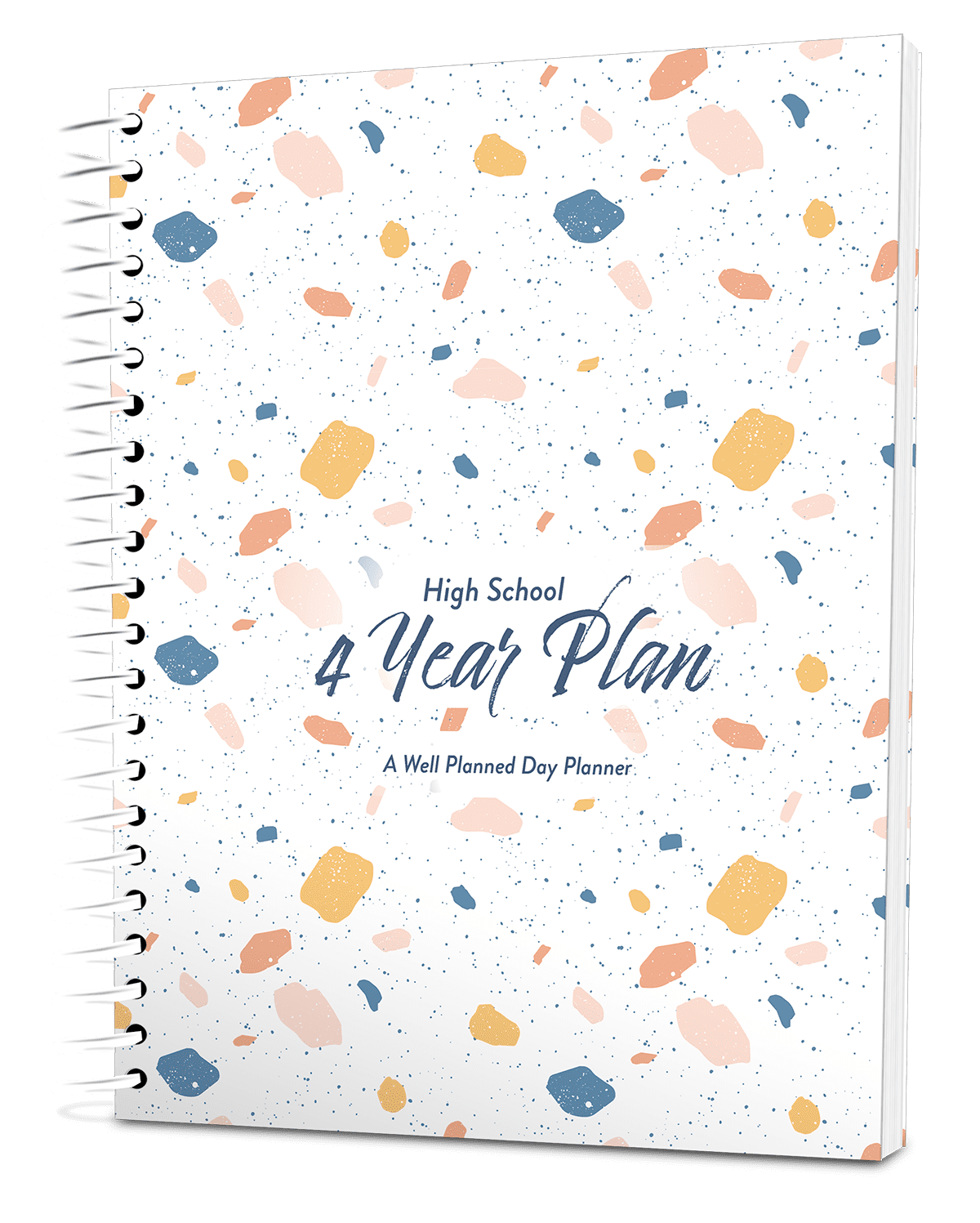 Well Planned Day: High School 4 Year Plan (2025-2029) - Venetian